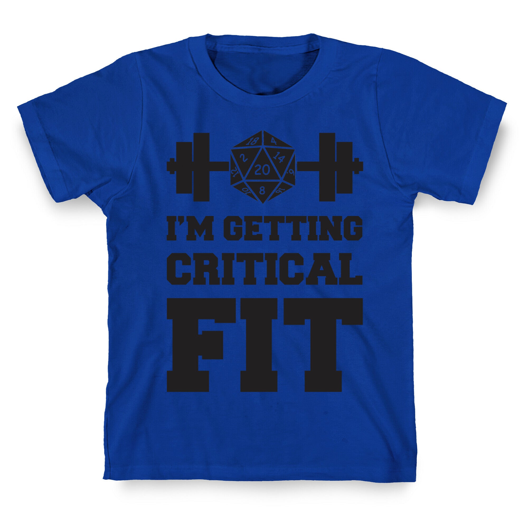 I'm Getting Critical Fit T-Shirt